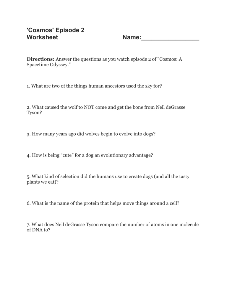 Cosmosepisode2 Questions Pertaining To Cosmos Episode 1 Worksheet Answers