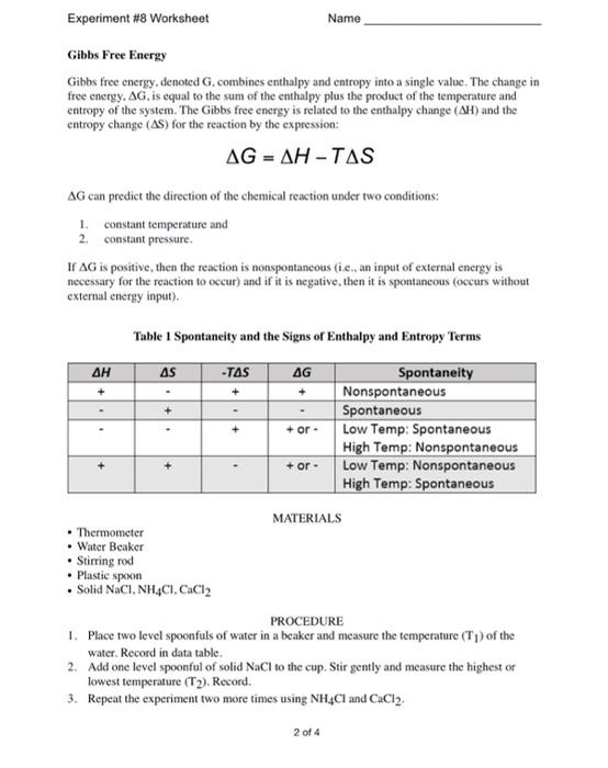 (Get Answer) - Experiment #8 Worksheet Name Enthalpy, Entropy, And Inside Gibbs Free Energy Worksheet