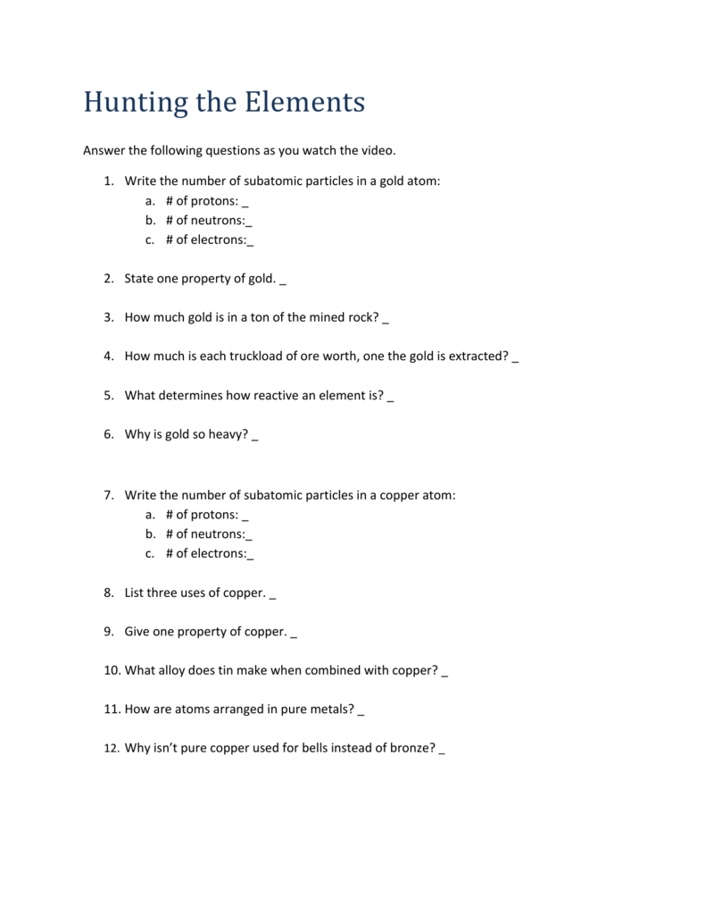 Nova Video Questions Hunting The Elements Worksheet Answers - Nidecmege inside Hunting The Elements Video Worksheet