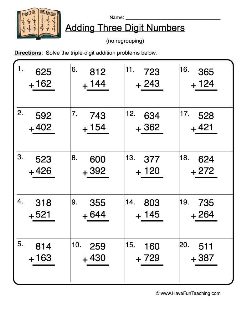Triple Digit Addition Without Regrouping Worksheet - Have Fun Teaching throughout Adding Three Numbers Worksheet